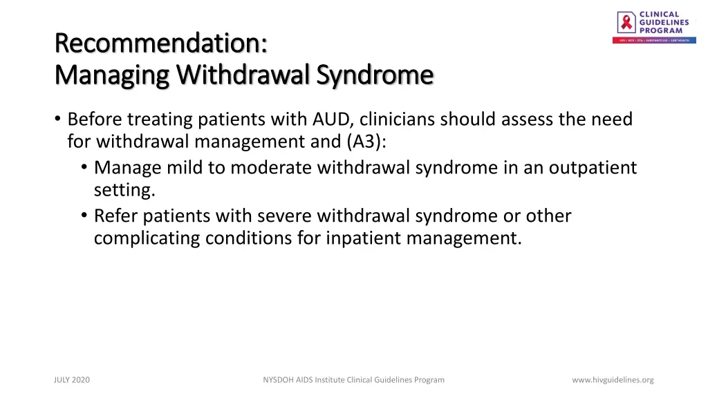 recommendation recommendation managing withdrawal