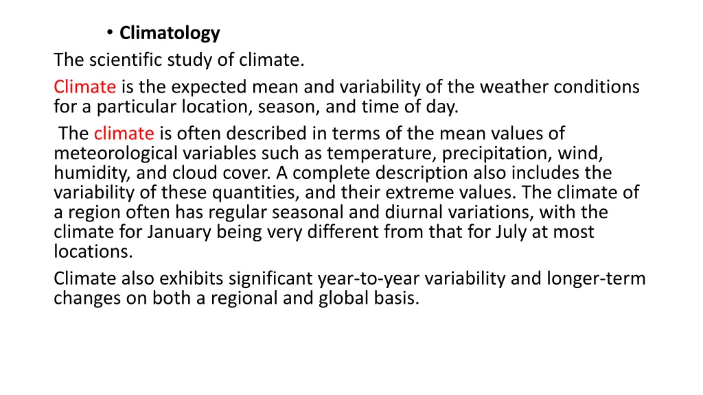 climatology the scientific study of climate