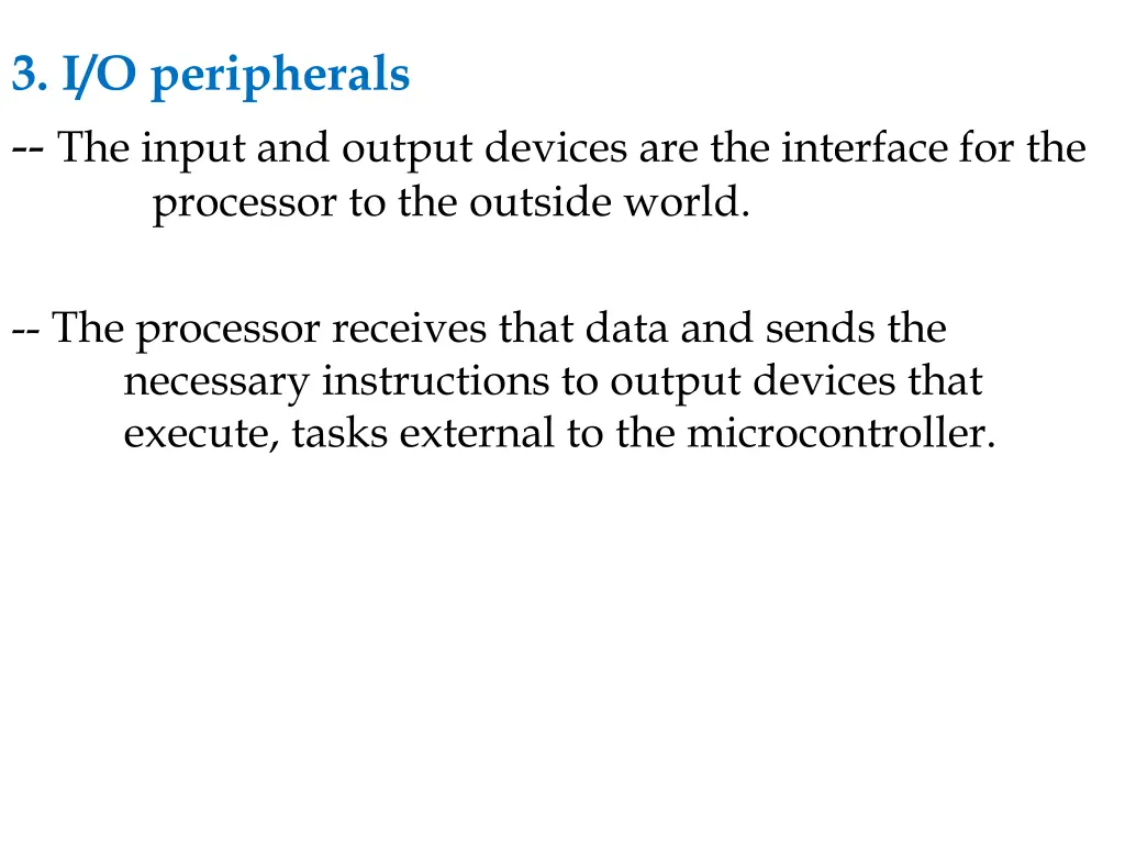 3 i o peripherals the input and output devices