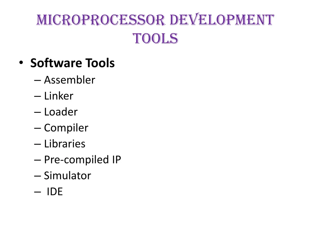 microprocessor development tools