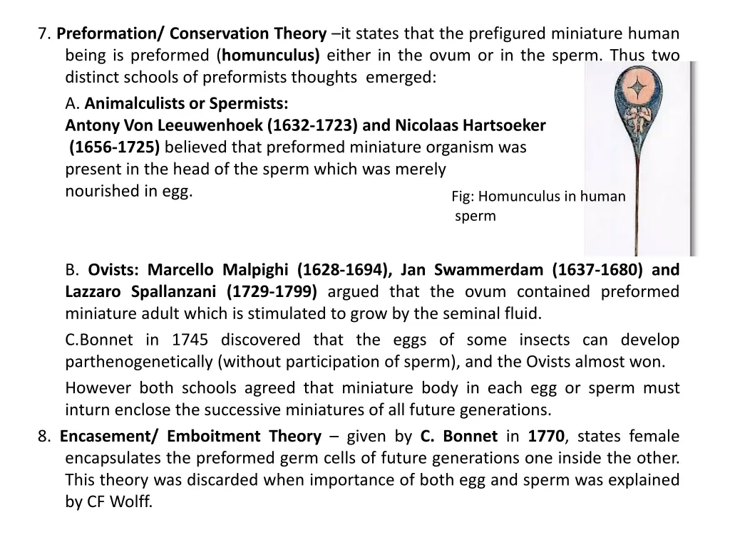 7 preformation conservation theory it states that