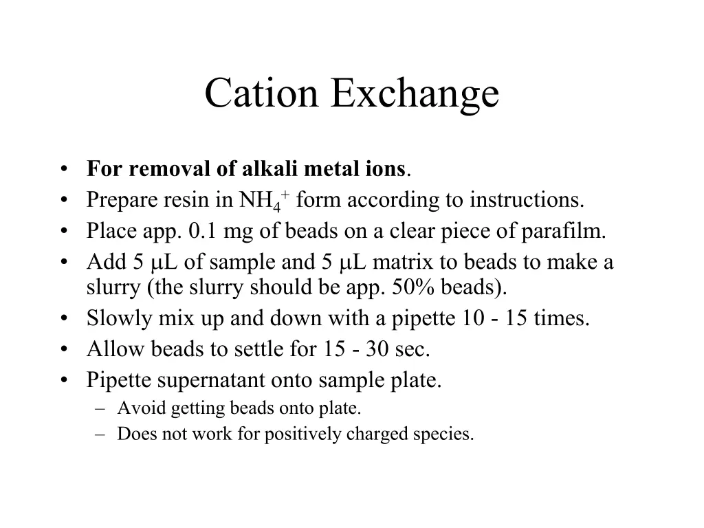 cation exchange