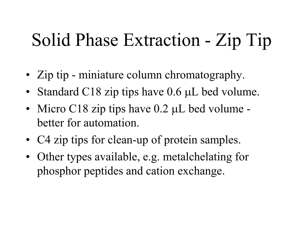 solid phase extraction zip tip