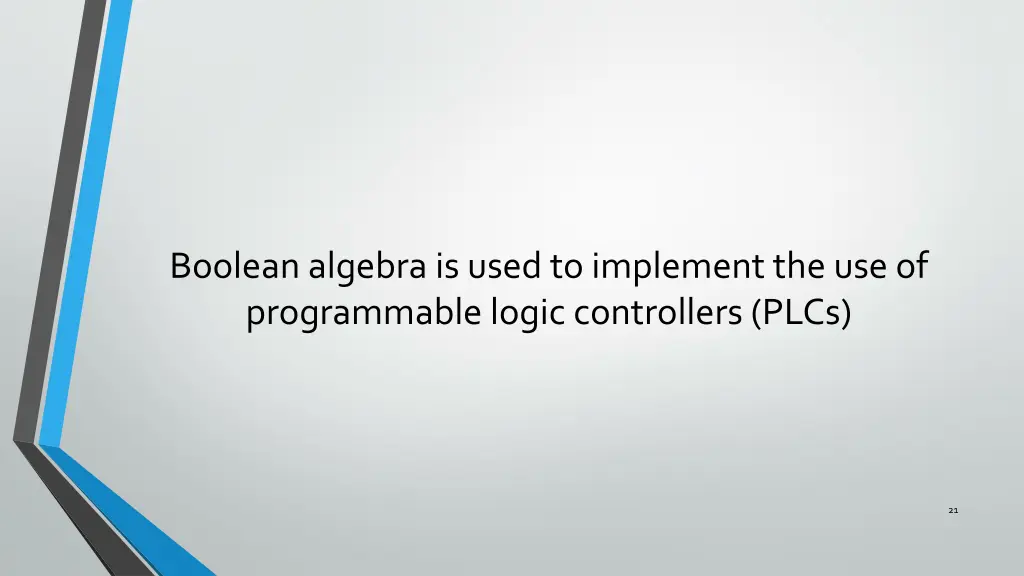 boolean algebra is used to implement