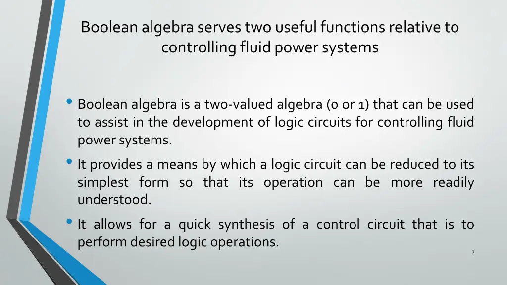 boolean algebra serves two useful functions