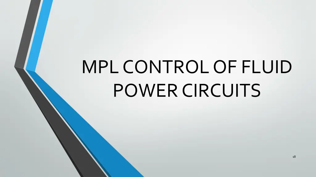 mpl control of fluid power circuits