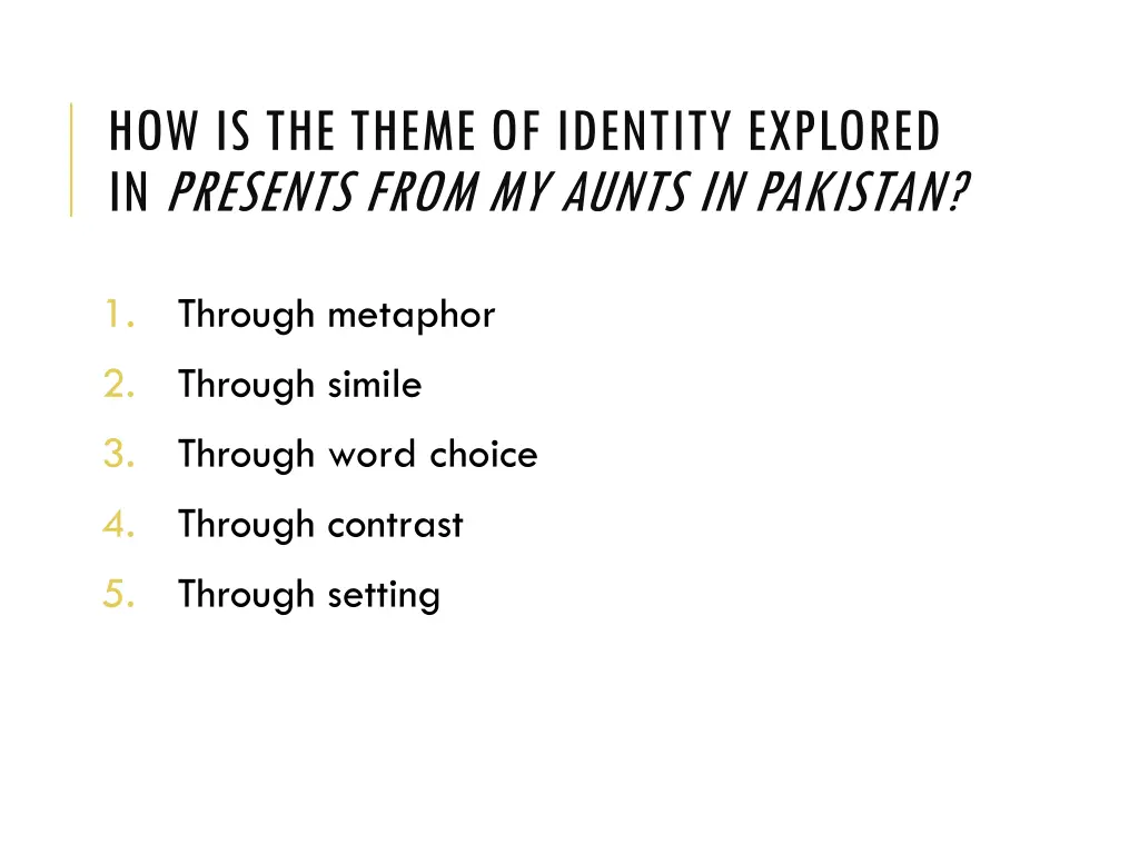 how is the theme of identity explored in presents