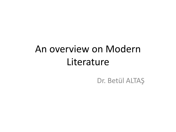 an overview on modern literature