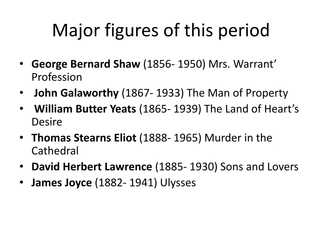 major figures of this period