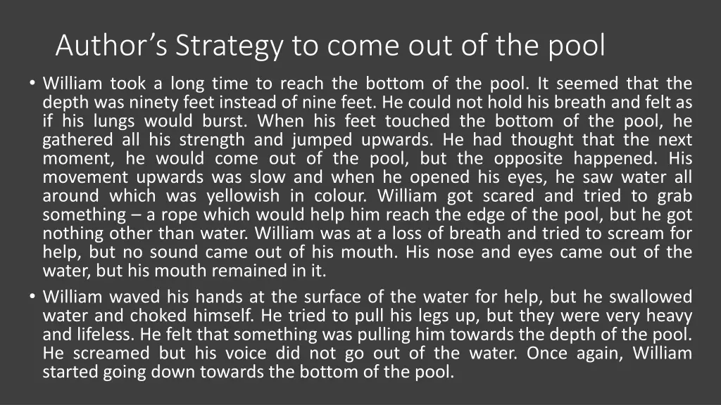 author s strategy to come out of the pool william