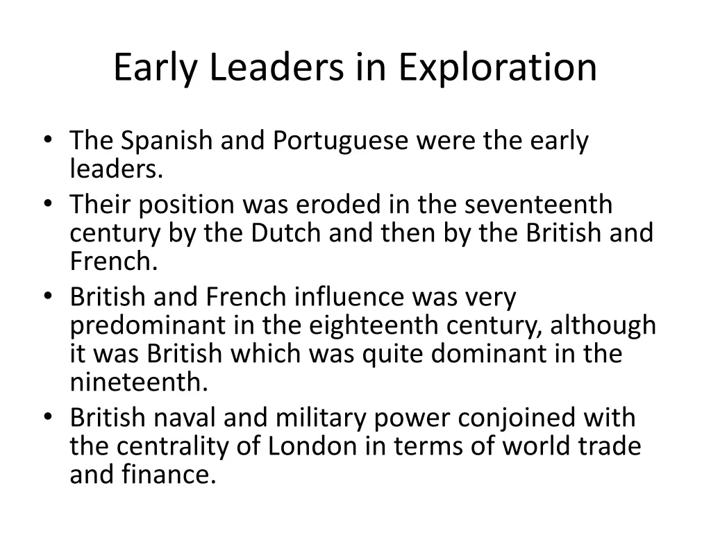 early leaders in exploration