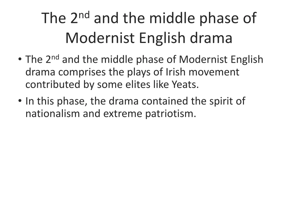 the 2 nd and the middle phase of modernist