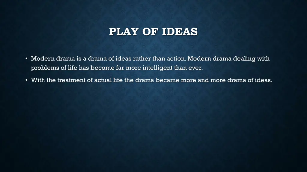 play of ideas