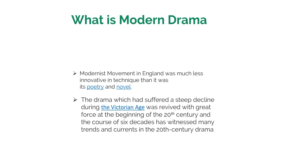 what is modern drama