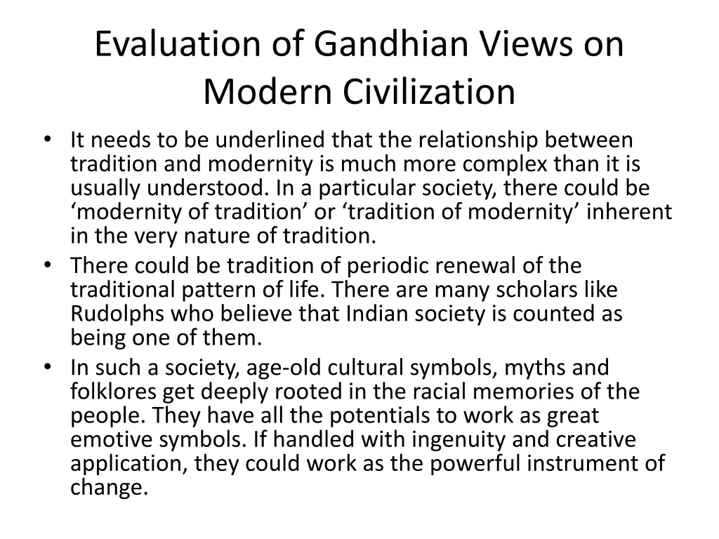 evaluation of gandhian views on modern