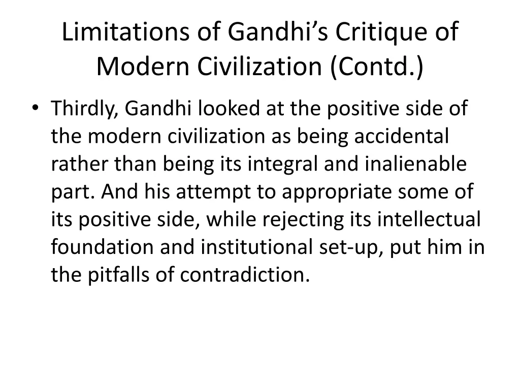 limitations of gandhi s critique of modern 1