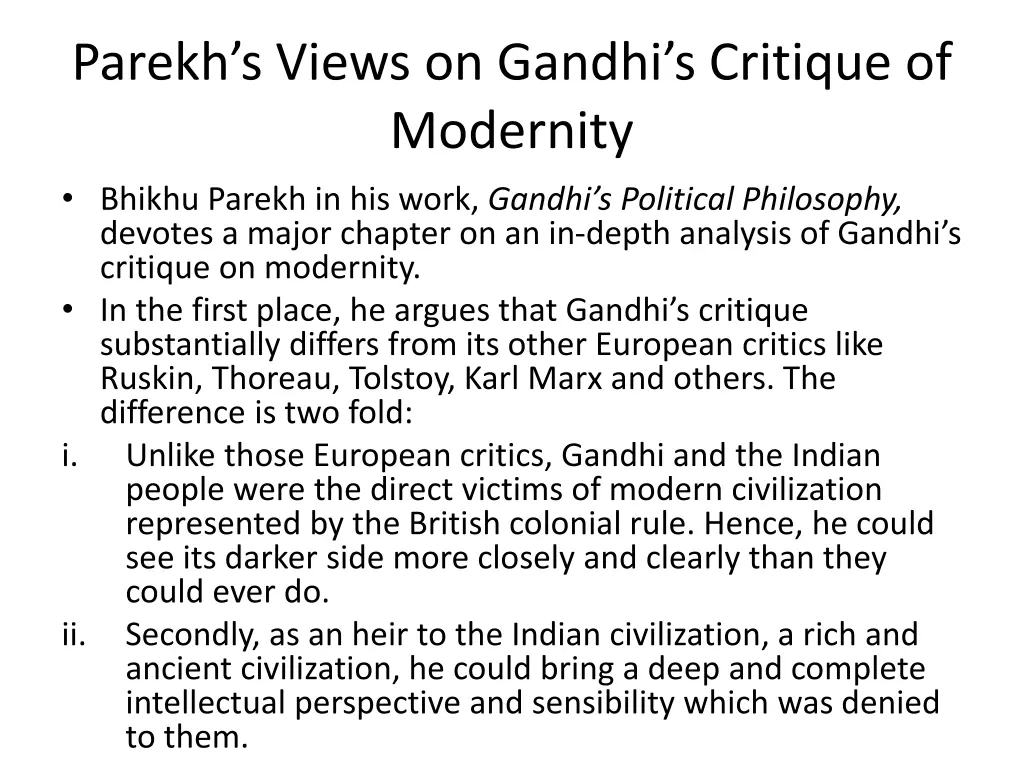 parekh s views on gandhi s critique of modernity