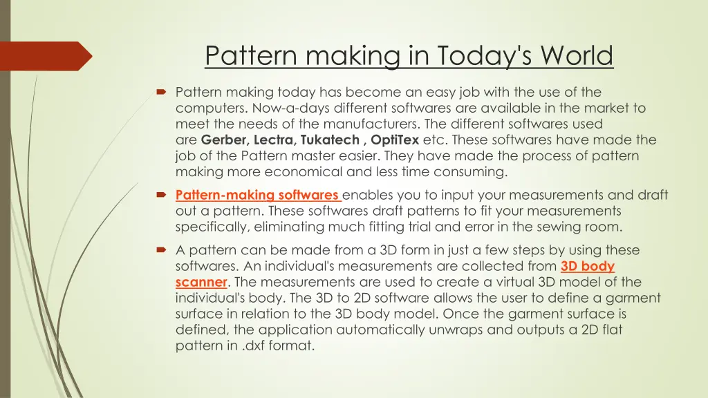 pattern making in today s world