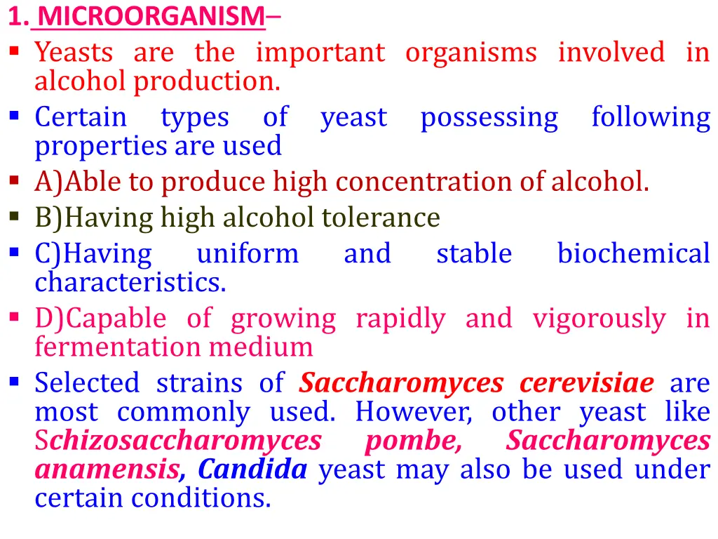 1 microorganism yeasts are the important