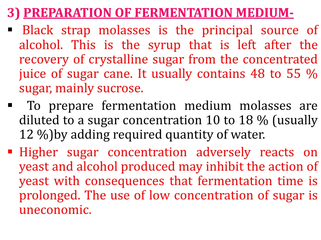 3 preparation of fermentation medium black strap