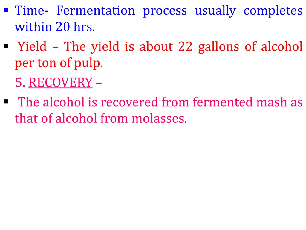 time fermentation process usually completes