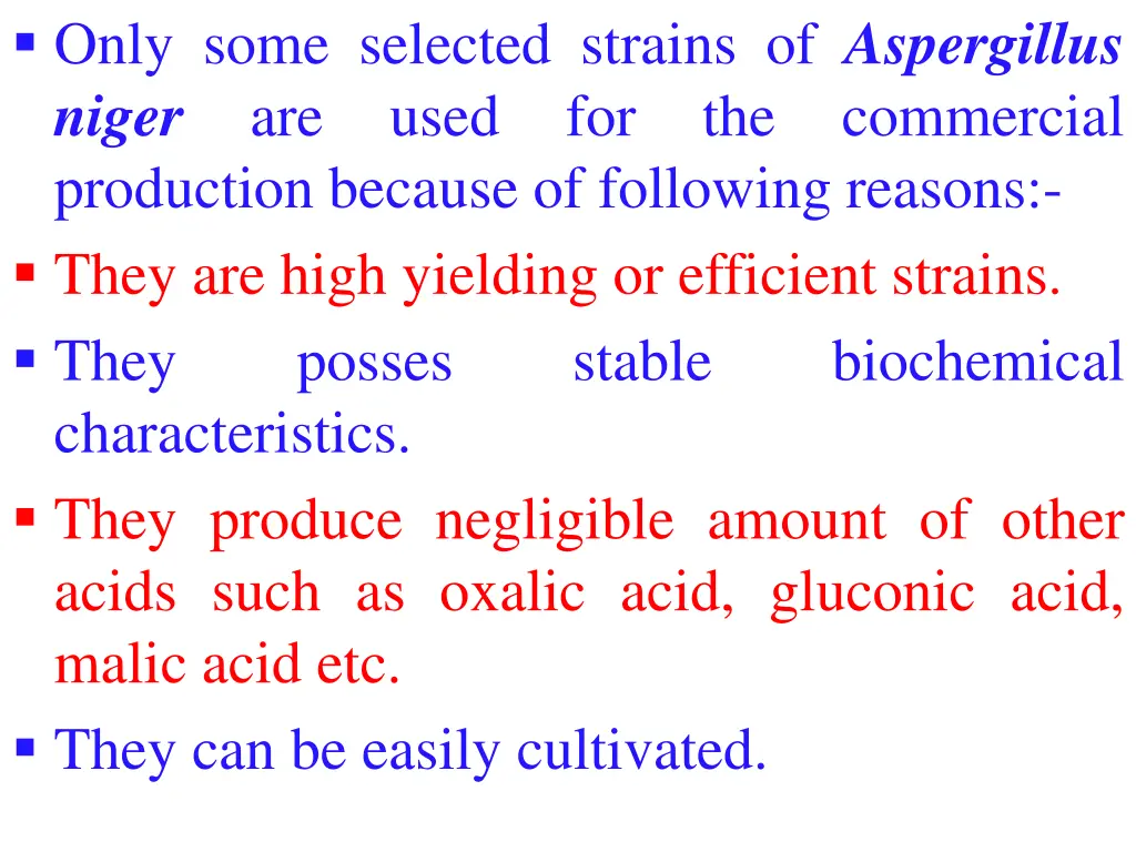 only some selected strains of aspergillus niger