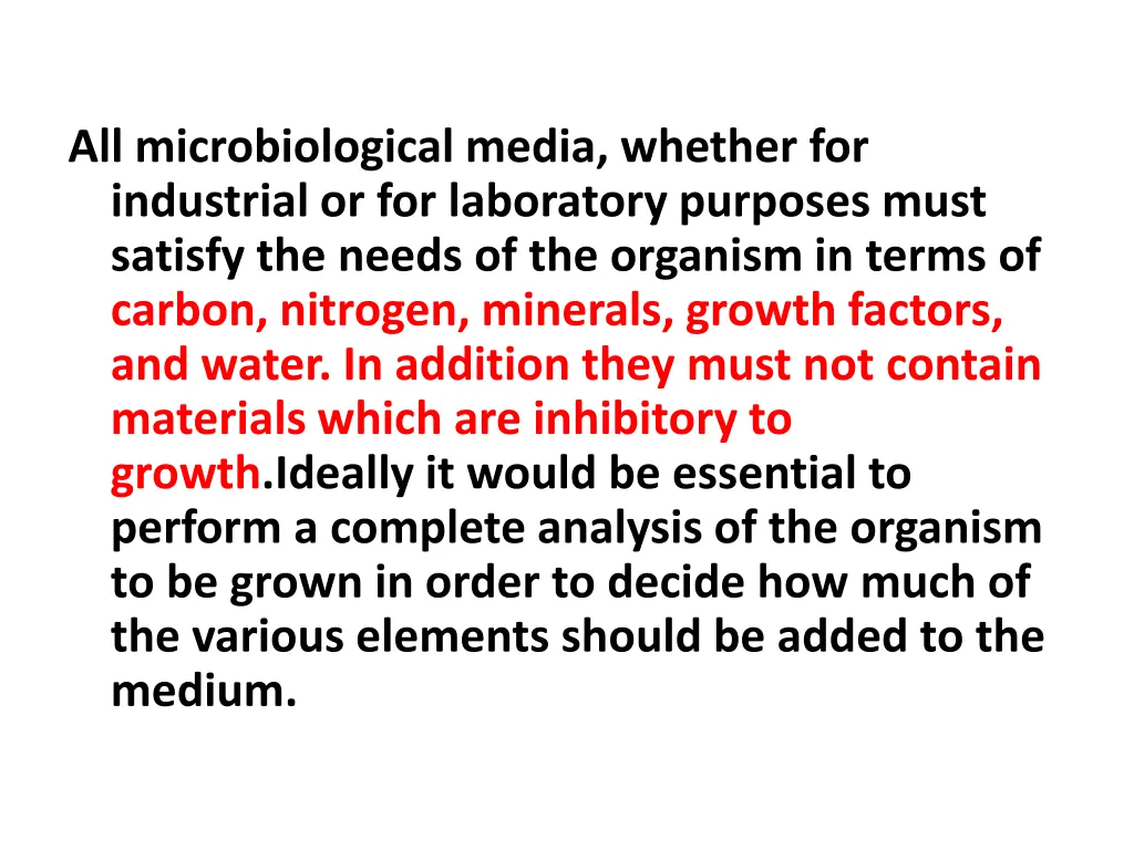 all microbiological media whether for industrial