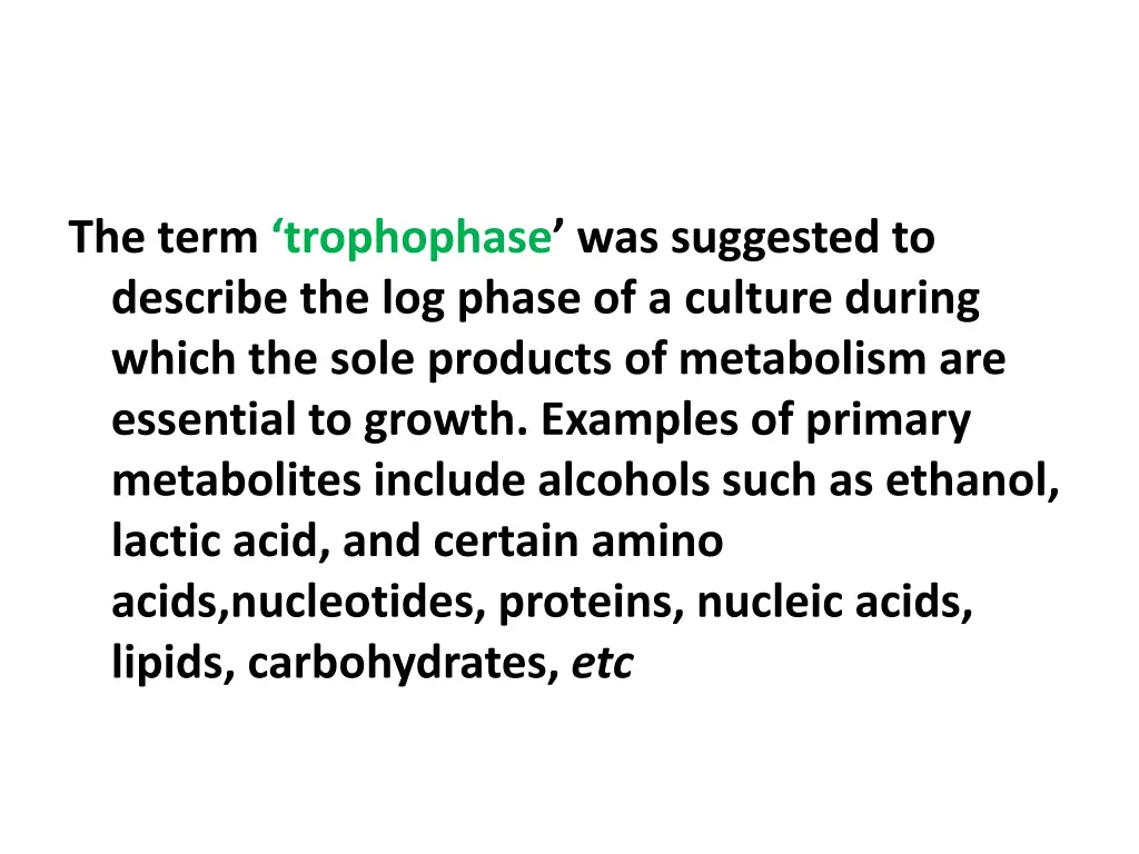 the term trophophase was suggested to describe