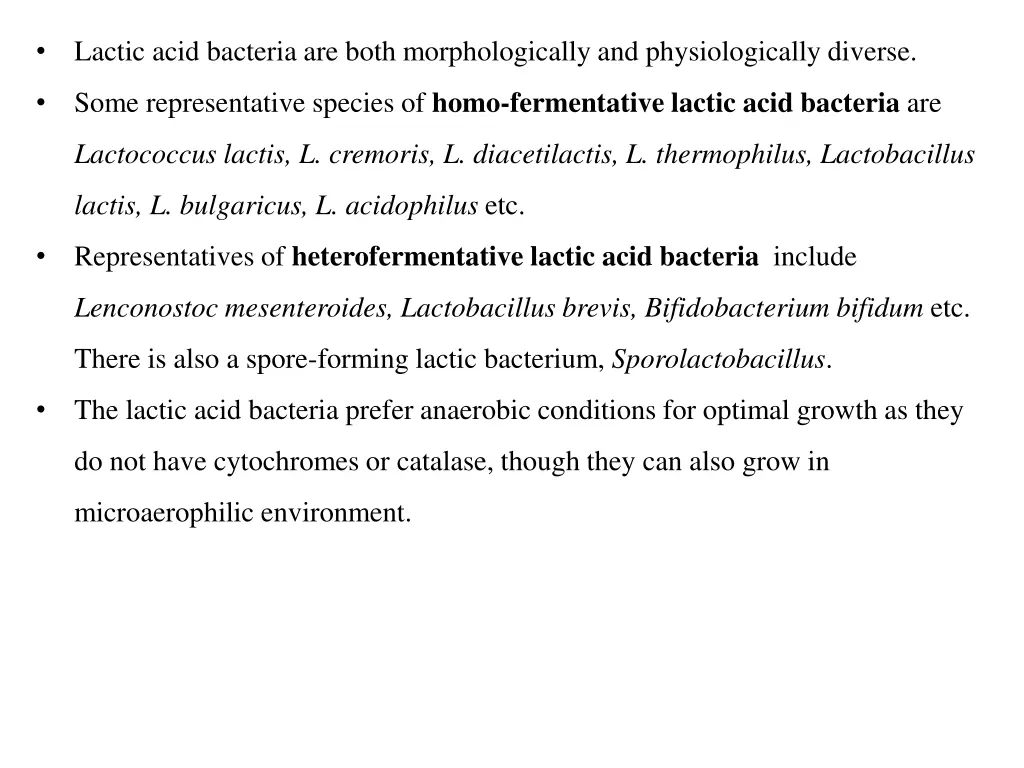 lactic acid bacteria are both morphologically