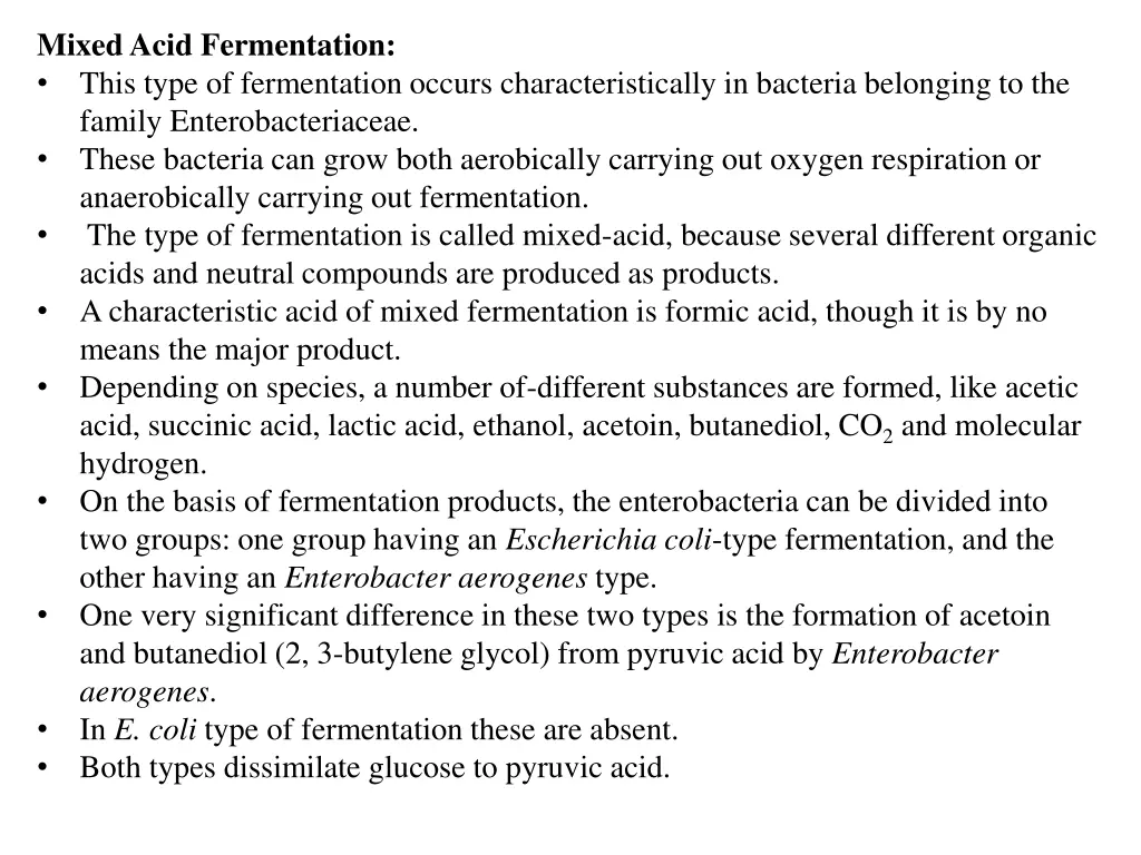 mixed acid fermentation this type of fermentation