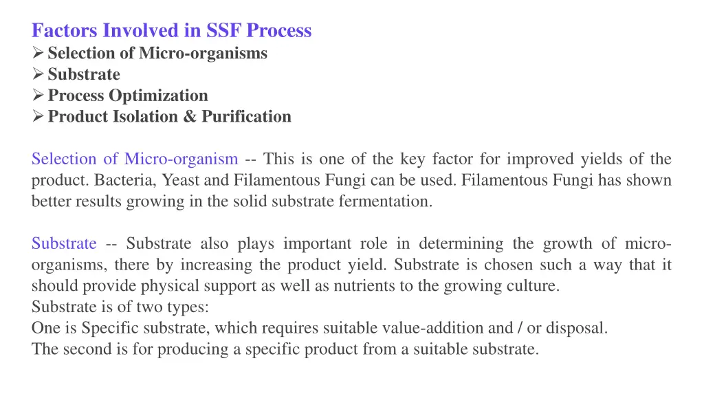 factors involved in ssf process selection