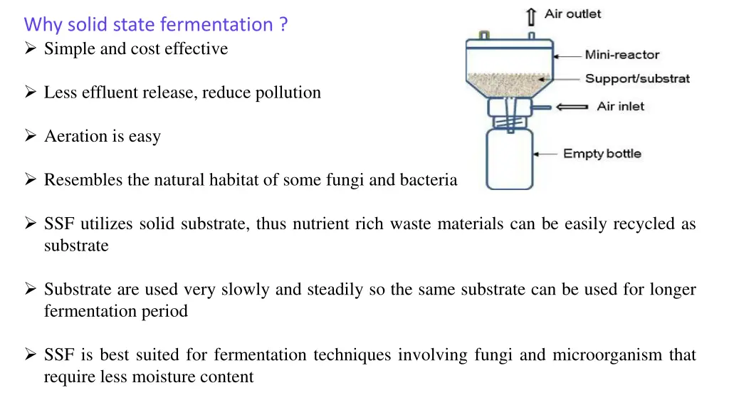 why solid state fermentation simple and cost