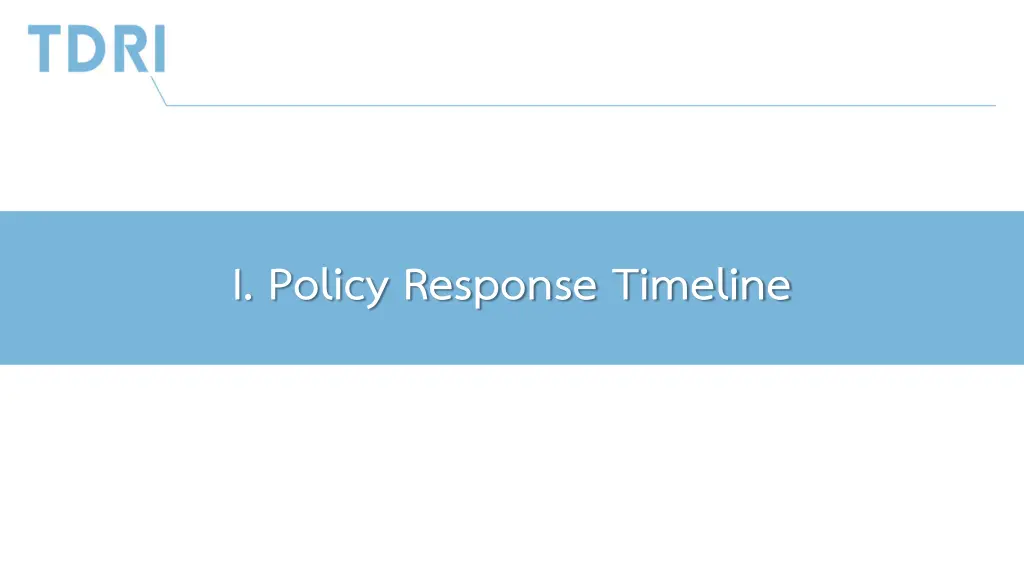 i policy response timeline