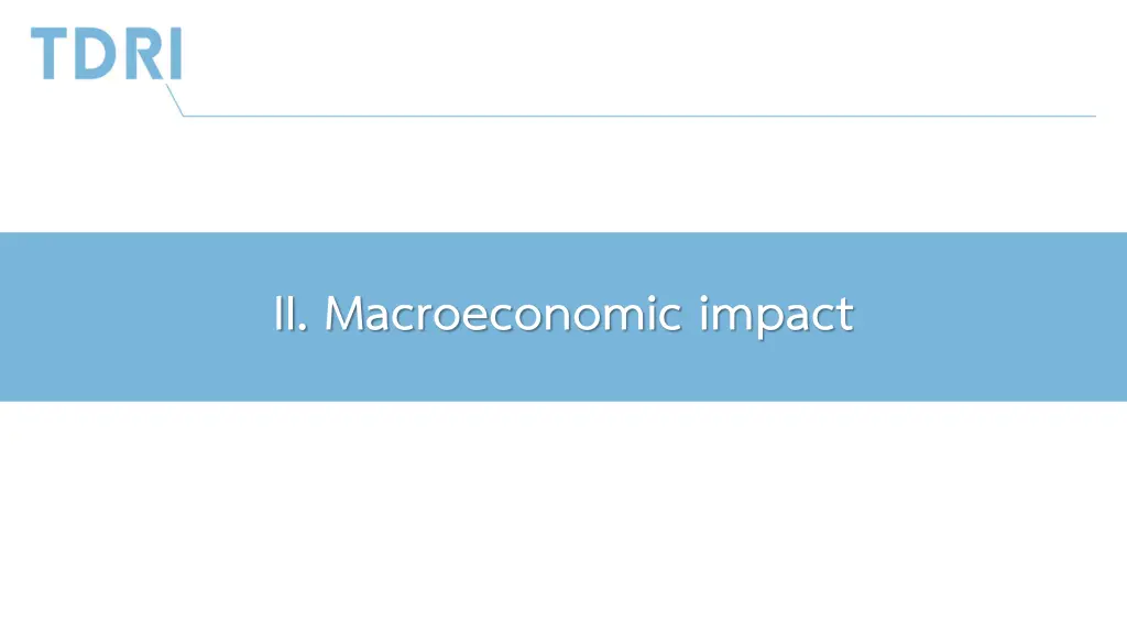 ii macroeconomic impact