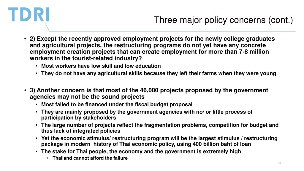 three major policy concerns cont