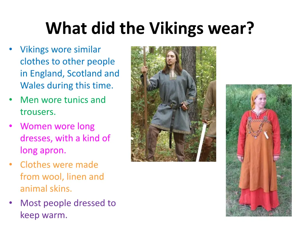 what did the vikings wear vikings wore similar