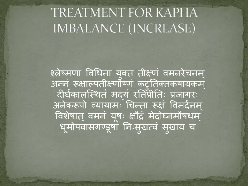 treatment for kapha imbalance increase