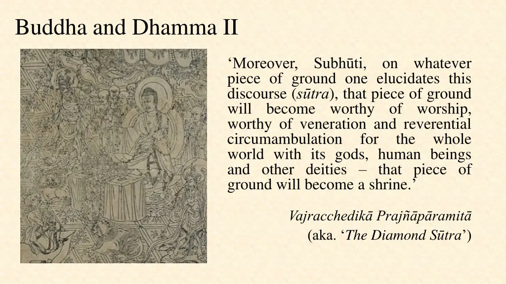 buddha and dhamma ii