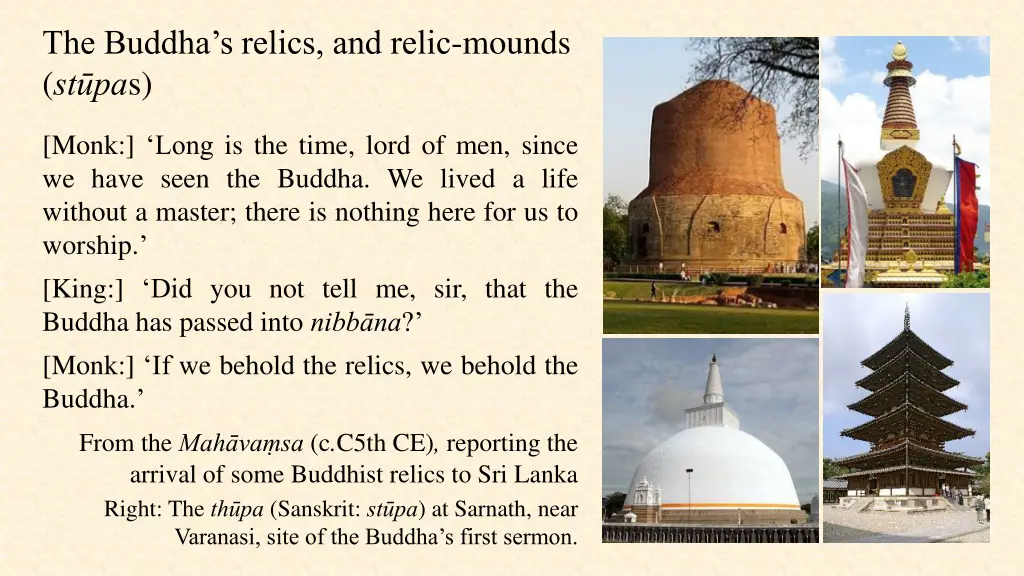 the buddha s relics and relic mounds st pa s