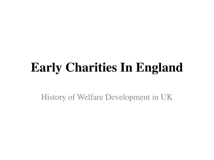 early charities in england