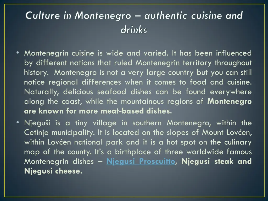 culture in montenegro authentic cuisine and drinks