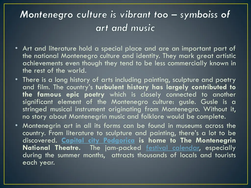 montenegro culture is vibrant too symboiss