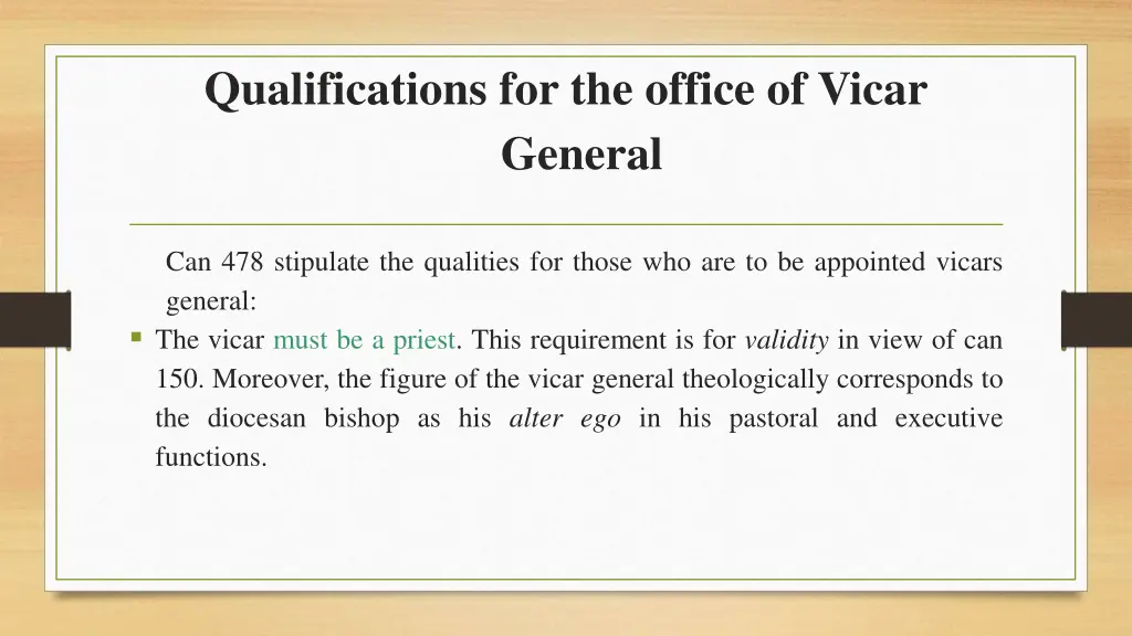 qualifications for the office of vicar general