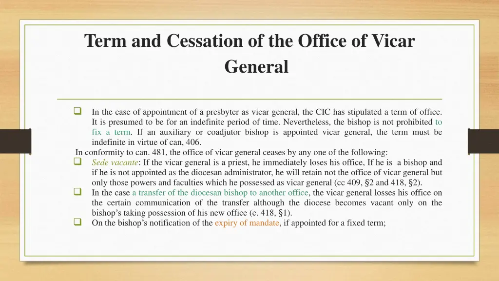 term and cessation of the office of vicar general