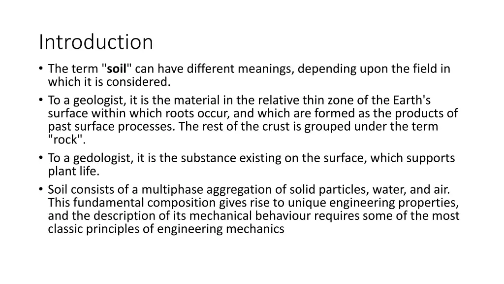 introduction the term soil can have different