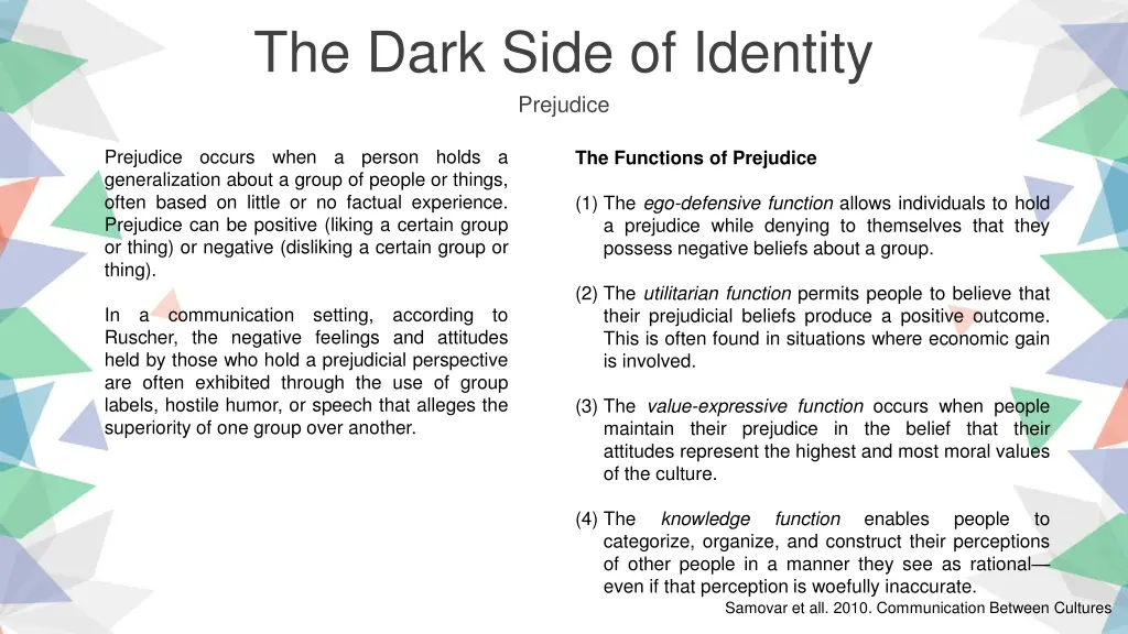 the dark side of identity prejudice