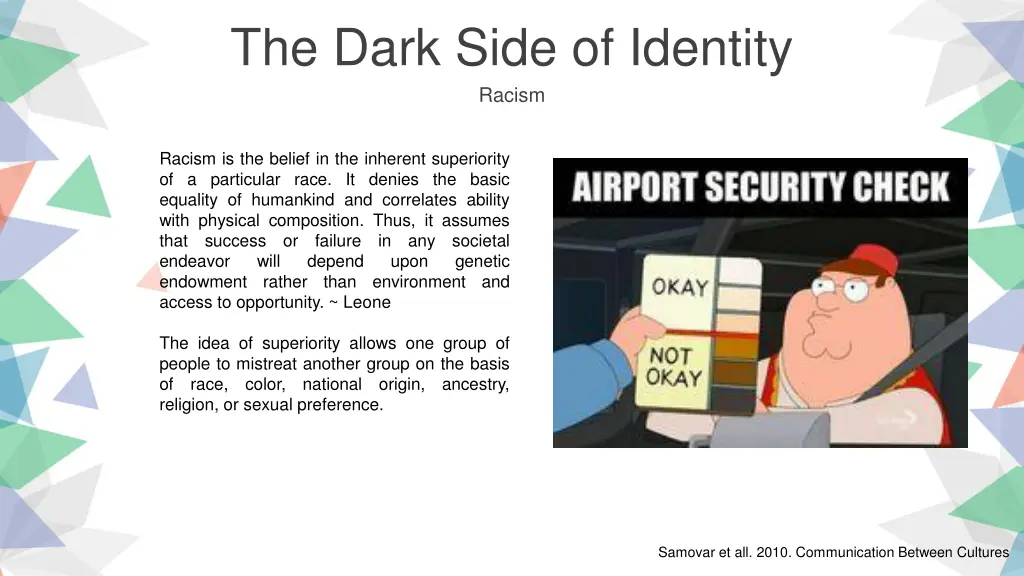 the dark side of identity racism