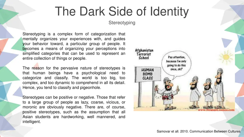 the dark side of identity stereotyping