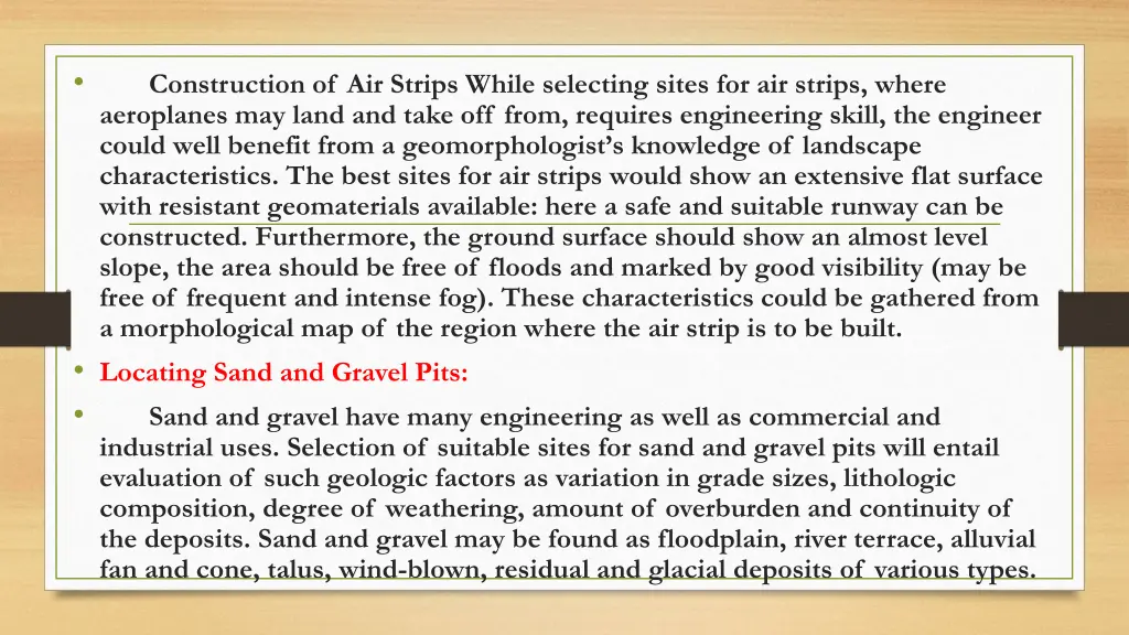 construction of air strips while selecting sites