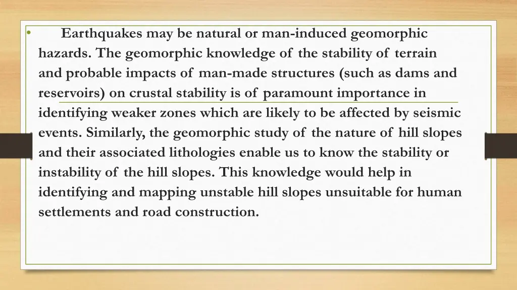 earthquakes may be natural or man induced